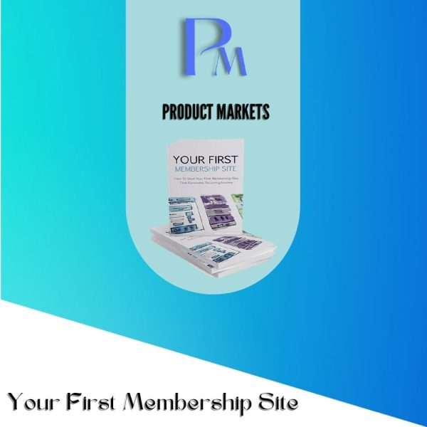 Your First Membership Site